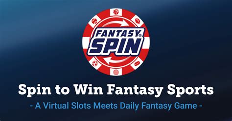 4betorspin|FantasySpin Acquires DFS Site BettorFantasy .